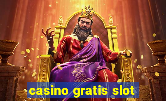 casino gratis slot