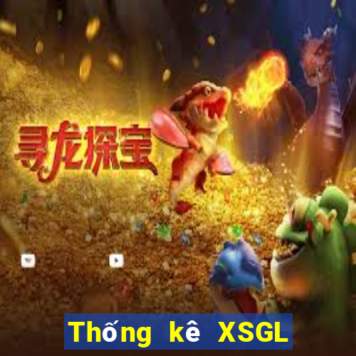 Thống kê XSGL ngày thứ sáu