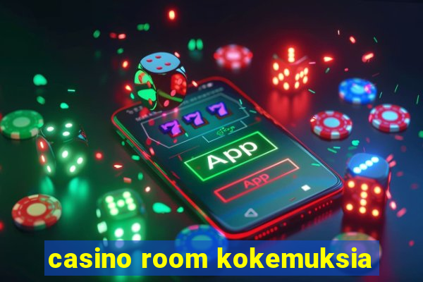 casino room kokemuksia