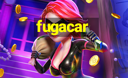 fugacar