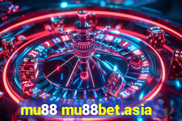 mu88 mu88bet.asia