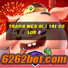 Trang web giải trí Color 8