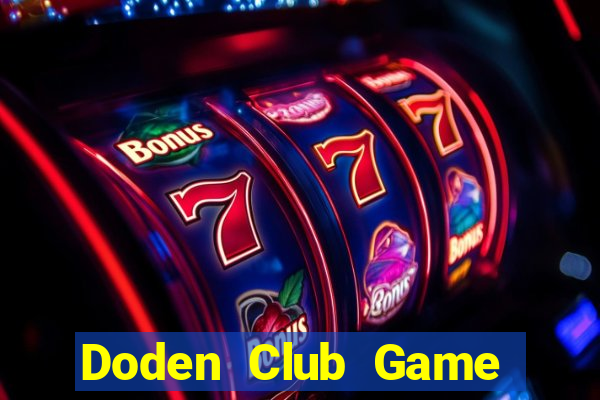 Doden Club Game Bài Vip