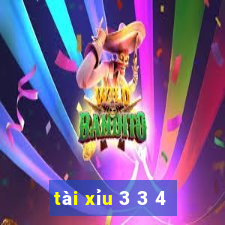 tài xỉu 3 3 4