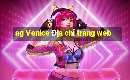 ag Venice Địa chỉ trang web