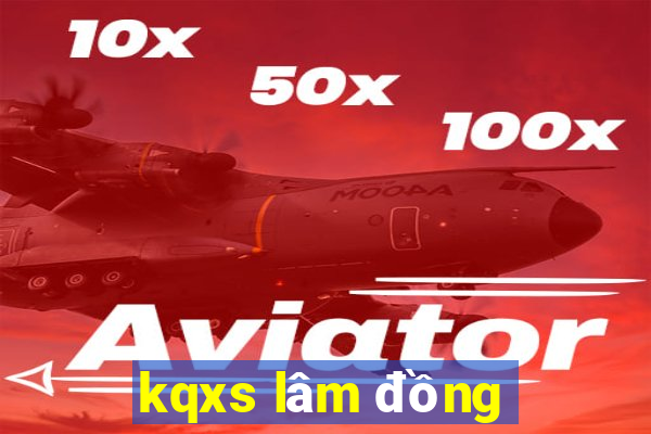 kqxs lâm đồng