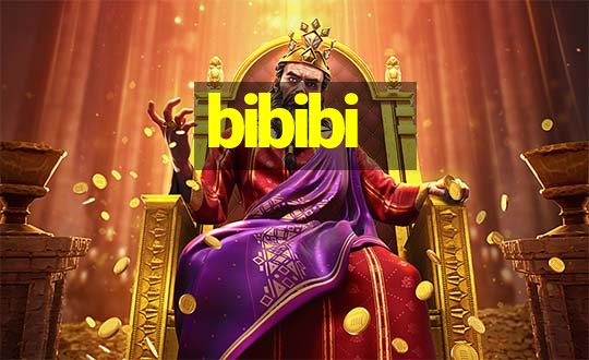 bibibi