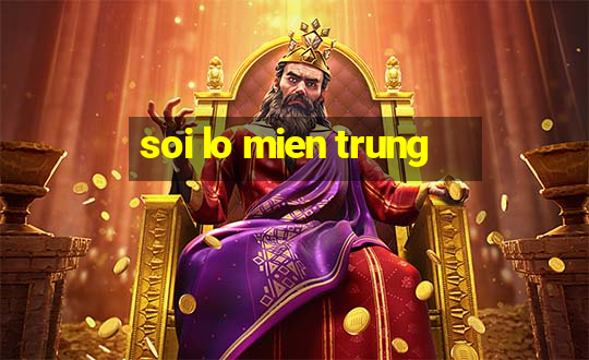 soi lo mien trung