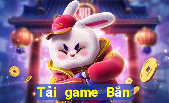 Tải game Bắn Cá nghìn pháo