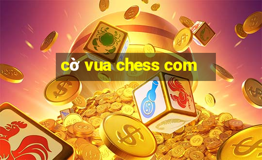 cờ vua chess com