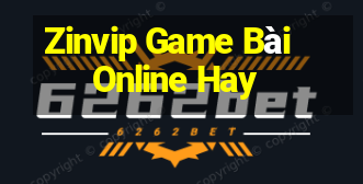 Zinvip Game Bài Online Hay