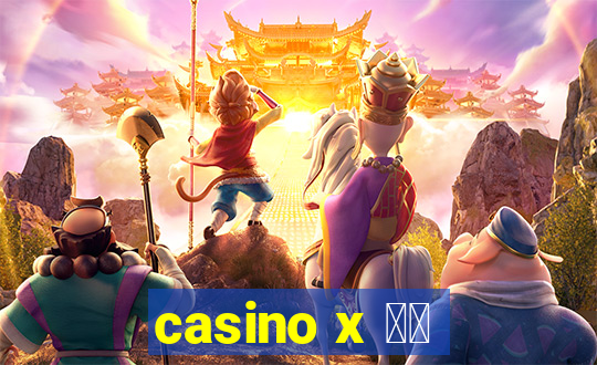 casino x 出金