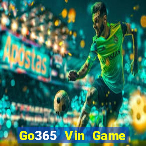 Go365 Vin Game Bài Ma Cao