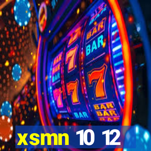 xsmn 10 12