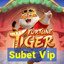 Subet Vip