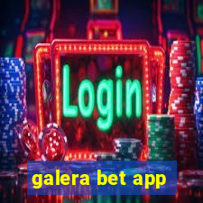 galera bet app