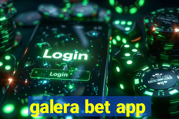 galera bet app