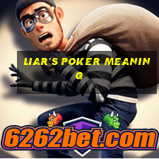 liar's poker meaning