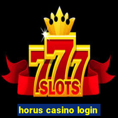 horus casino login