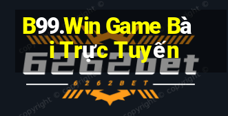 B99.Win Game Bài Trực Tuyến