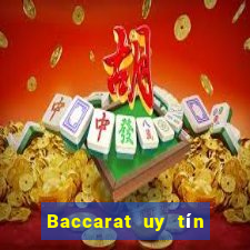 Baccarat uy tín nhất hiện nay