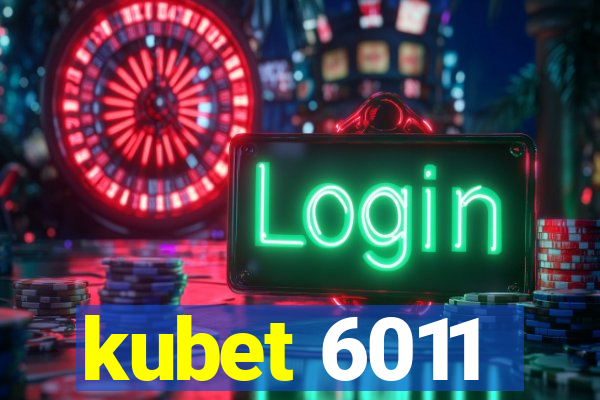 kubet 6011