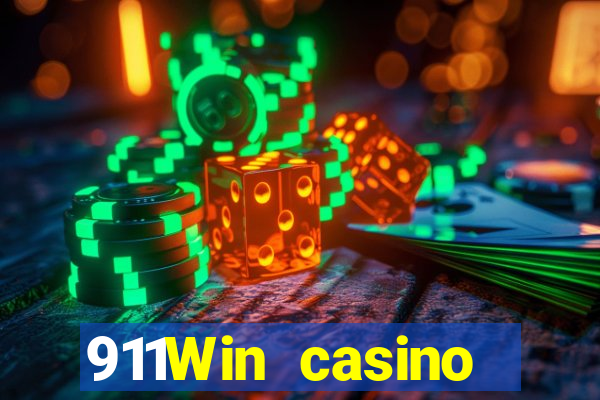 911Win casino trực tuyến uy tín