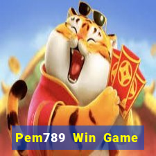 Pem789 Win Game Bài Hay Nhất Hiện Nay