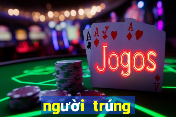 người trúng giải mega 6 45