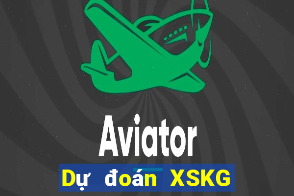 Dự đoán XSKG ngày 2