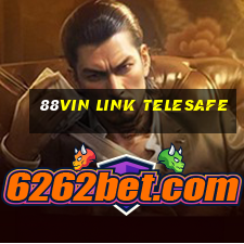 88vin link telesafe