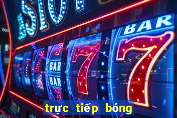 trực tiếp bóng đá 247