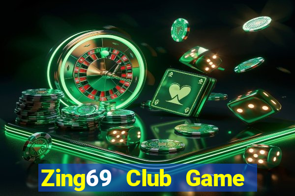 Zing69 Club Game Bài Miễn Phí