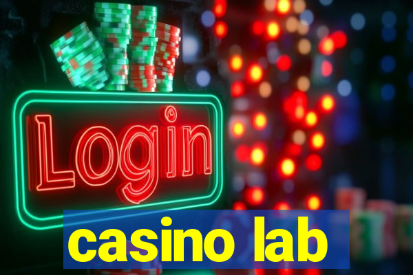 casino lab