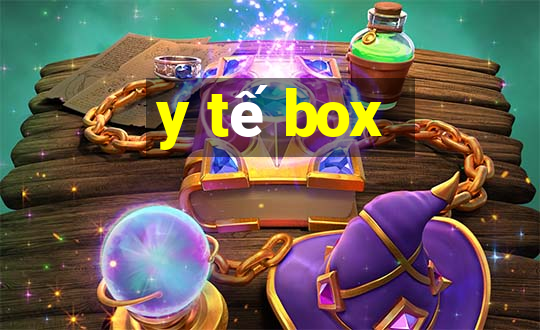 y tế box