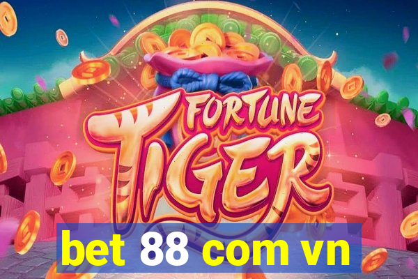 bet 88 com vn