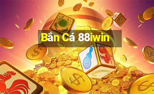 Bắn Cá 88iwin