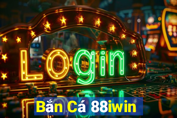 Bắn Cá 88iwin