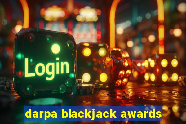 darpa blackjack awards