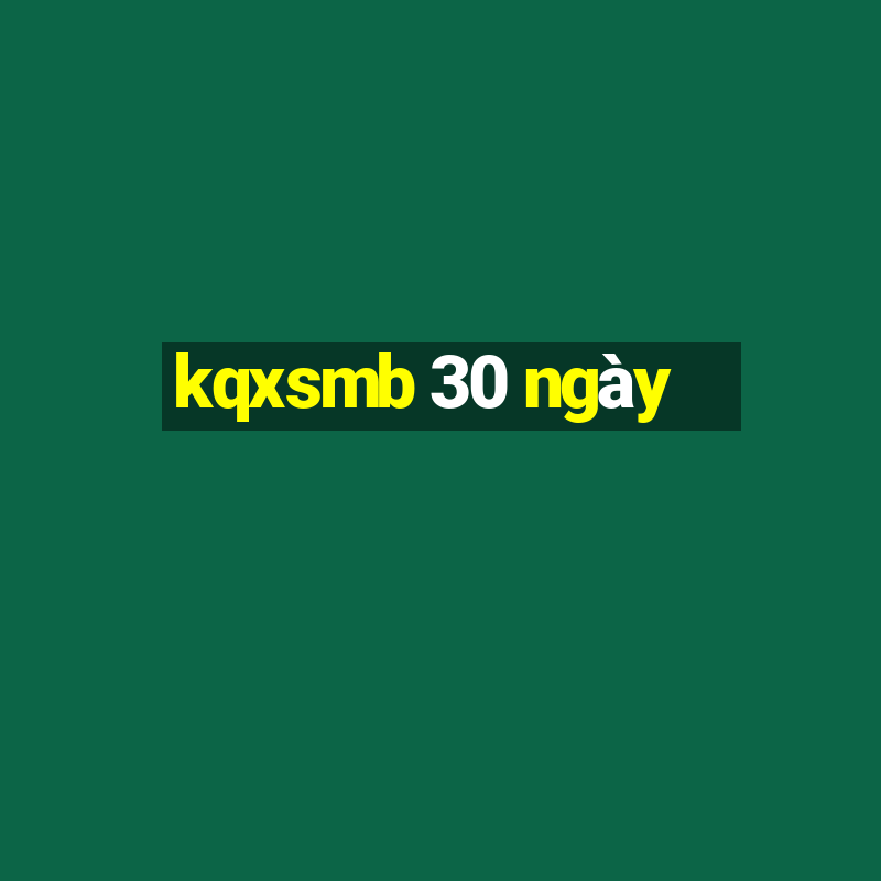 kqxsmb 30 ngày