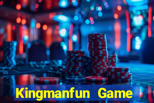 Kingmanfun Game Bài Hay