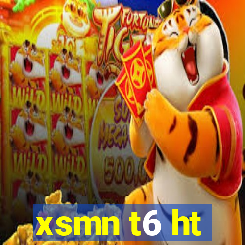 xsmn t6 ht