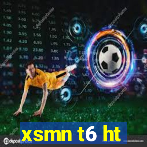 xsmn t6 ht