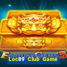 Loc89 Club Game Bài 79