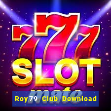 Roy79 Club Download Game Đánh Bài