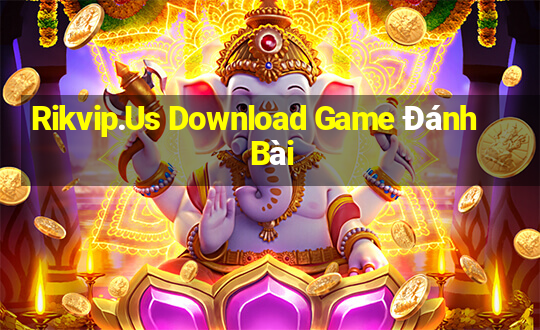 Rikvip.Us Download Game Đánh Bài