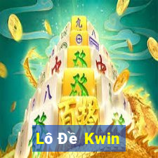 Lô Đề Kwin