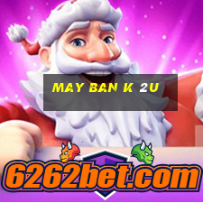 may ban k 2u