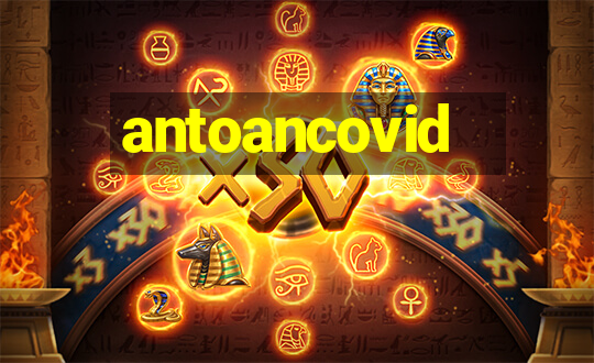 antoancovid