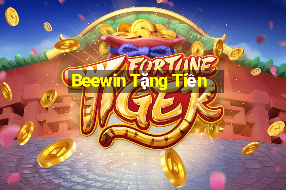 Beewin Tặng Tiền